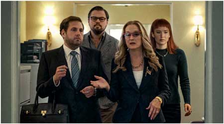 Leonardo DiCaprio as Dr. Randall Mindy, Meryl Streep as President Orlean, Jennifer Lawrence as Kate Dibiasky in 'Don't Look Up'